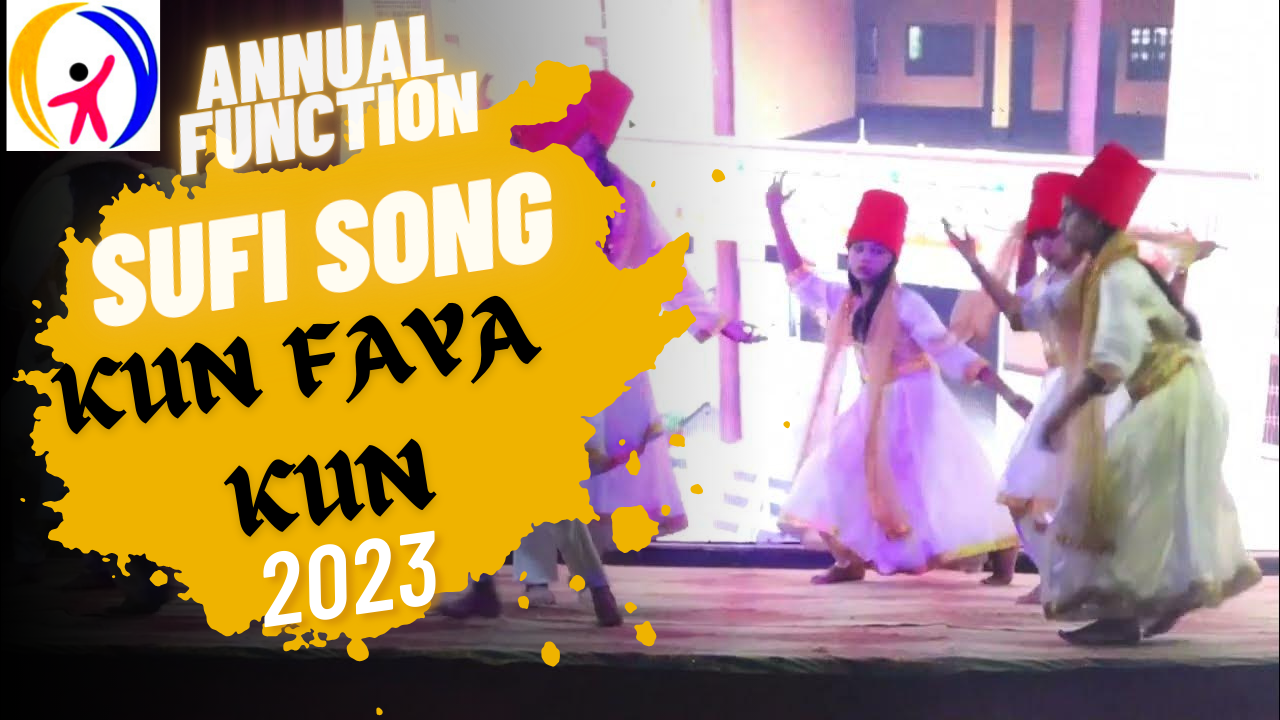 Sufi Song || Kun faya kun || Annual Function || RPS BILARI || 2023